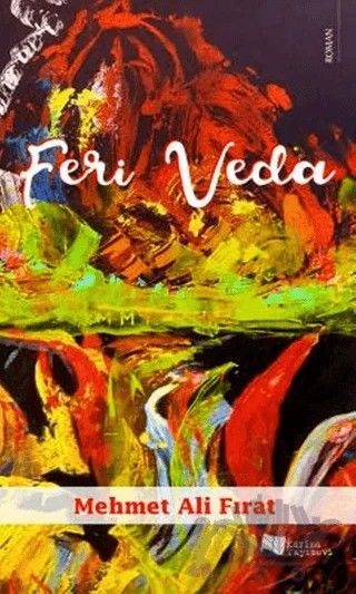 Feri Veda – Mehmet Ali Fırat – Karina Yayınevi kitap kapağı