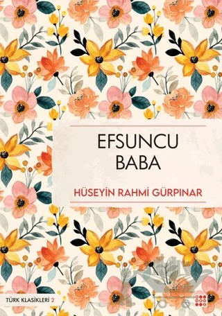 Efsuncu Baba – Hüseyin Rahmi Gürpınar – Dokuz Yayınları kitap kapağı