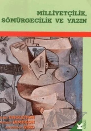Milliyetçilik, Sömürgecilik ve Yazın – Fredric Jameson – Kabalcı Yayınevi kitap kapağı