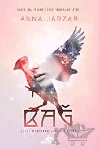 Bağ – Anna Jarzab – Pegasus Yayınları kitap kapağı