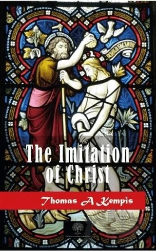 The Imitation of Christ – Thomas A Kempis – Platanus Publishing kitap kapağı