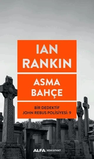 Asma Bahçe – Ian Rankin – Alfa Yayınları kitap kapağı