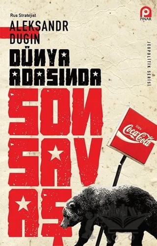 Dünya Adasında Son Savaş – Aleksandr Dugin – Pınar Yayınları kitap kapağı