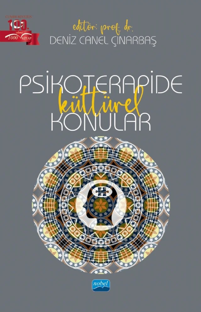 Psikoterapide Kültürel Konular – Artı Enstitü, Berk Can Ünsal, Berkay Köse, Beyza Ünal, Deniz Canel Çınarbaş, Deniz Yılmaz Zambak, Didem Türe Şakar, Dilara Hasdemir, Dolunay Cemre Durmuş, Ekin Doğa Kozak, Esra Angın, Gizem Çeviker, Güler Beril Kumpasoğlu, İdil Uğurluoğlu, Kutlu Kağan Türkarslan, Merve Cesur Atintaş, Ozan Can Selçu – Nobel Akademik Yayıncılık kitap kapağı