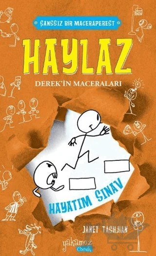 Haylaz Derek'in Maceraları 5 - Hayatım Sınav – Janet Tashjian – Yakamoz Yayınevi kitap kapağı