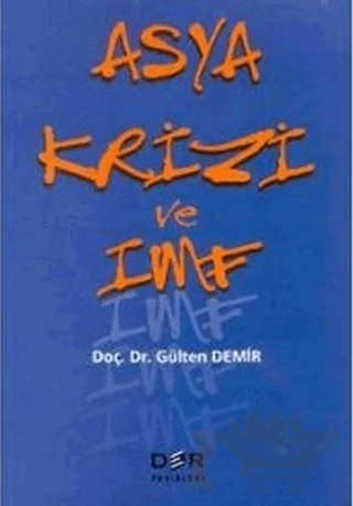 Asya Krizi ve IMF – Gülten Demir – Derin Yayınları kitap kapağı