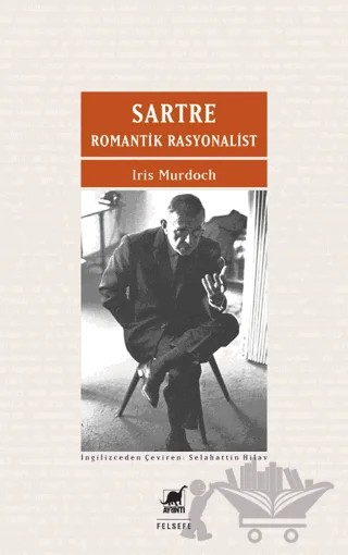 Sartre Romantik Rasyonalist – Iris Murdoch – Ayrıntı Yayınları kitap kapağı