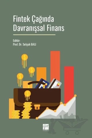 Fintek Çağında Davranışsal Finans – Kolektif – Gazi Kitabevi kitap kapağı