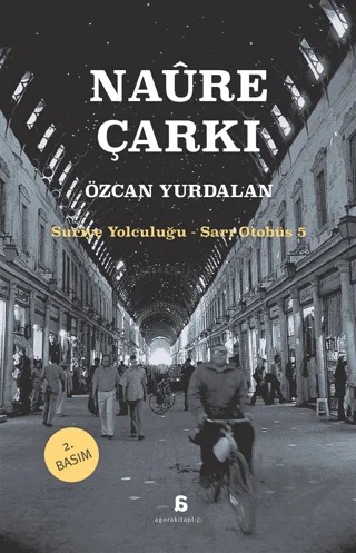 Naure Çarkı – Özcan Yurdalan – Agora Kitaplığı kitap kapağı