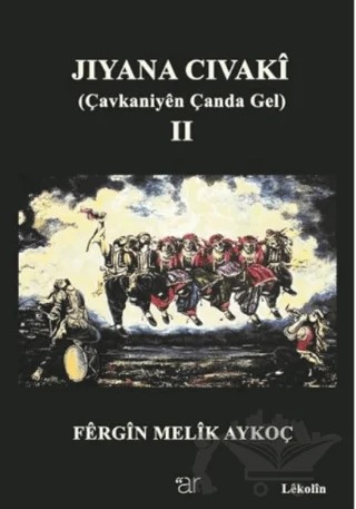 Jiyana Civaki 2 – Fergin Melîk Aykoç – Ar Yayınları kitap kapağı