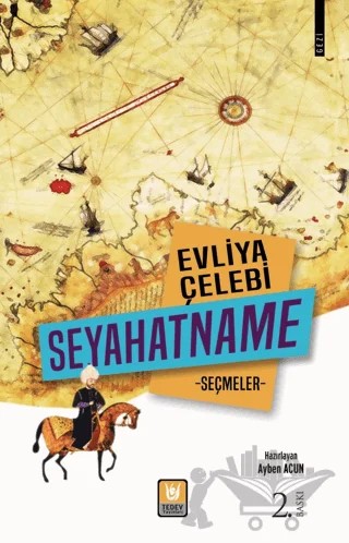 Evliya Çelebi Seyahatname Seçmeler – Ayben Acun – Tedev Yayınları kitap kapağı