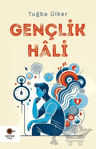 Gençlik Hali – Tuğba Ülker – Cezve Kitap kitap kapağı