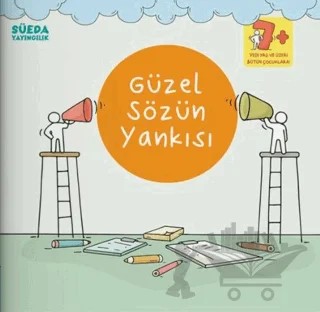 Güzel Sözün Yankısı – Ebubekir Gül – Süeda Basım Yayın kitap kapağı