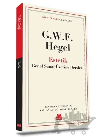 Estetik – Georg Wilhelm Friedrich Hegel – Kırmızı Kedi Yayınevi kitap kapağı