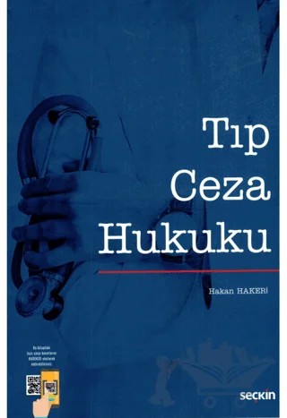 Tıp Ceza Hukuku – Hakan Hakeri – Seçkin Yayıncılık kitap kapağı