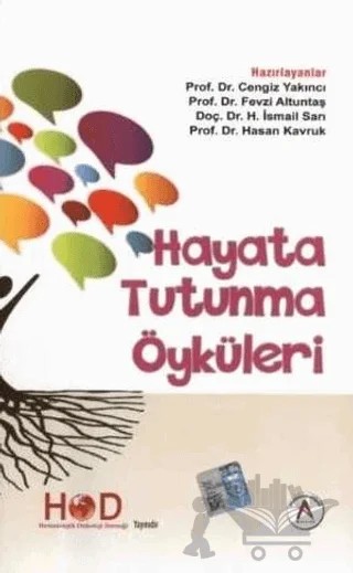 Hayata Tutunma Öyküleri 2016 – Cengiz Yakıncı, Fevzi Altuntaş, Hasan Kavruk, H. İsmail Sarı – Akademisyen Kitabevi kitap kapağı