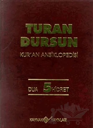 Kur’an Ansiklopedisi Cilt: 5 Dua-Hicret – Turan Dursun – Kaynak Yayınları kitap kapağı