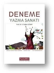 Deneme Yazma Sanatı – Doğan GÜNAY (Prof. Dr.) – Papatya Bilim kitap kapağı