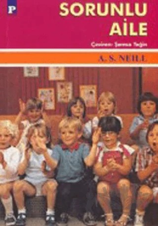 Sorunlu Aile – A.S. Neill – Payel Yayınları kitap kapağı