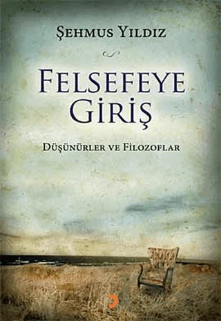 Felsefeye Giriş – Şehmus Yıldız – Cinius Yayınları kitap kapağı