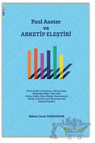 Paul Auster ve Arketip Eleştiri – Bülent Cercis Tanrıtanır – Hiperlink Yayınları kitap kapağı