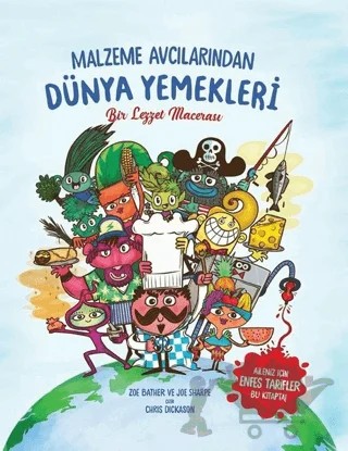 Malzeme Avcılarından Dünya Yemekleri – Joe Sharpe, Zoe Bather – EDAM kitap kapağı