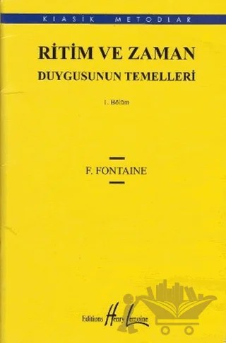 Ritim ve Zaman Duygusunun Temelleri 1 – F. Fontaine – Porte Müzik Eğitim Merkezi kitap kapağı