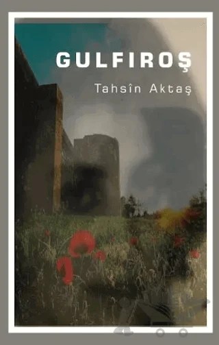 Gulfiroş – Tahsin Aktaş – J&J Yayınları kitap kapağı