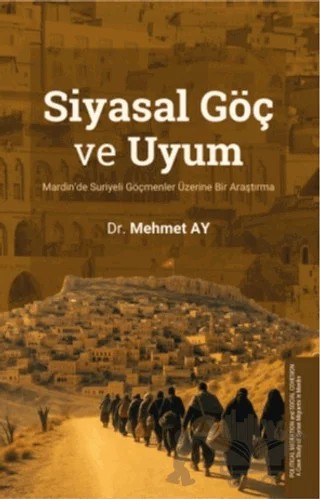Siyasal Göç ve Uyum – Mehmet Ay – DTA Yayıncılık kitap kapağı