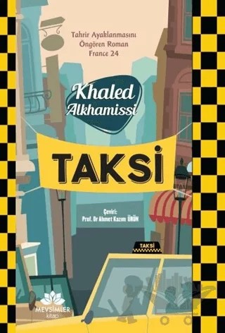 Taksi – Khaled Alkhamissi – Mevsimler Kitap kitap kapağı