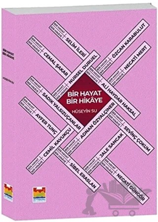 Bir Hayat Bir Hikaye – Hüseyin Su – Zeytinburnu Belediyesi Kültür Yayınları kitap kapağı