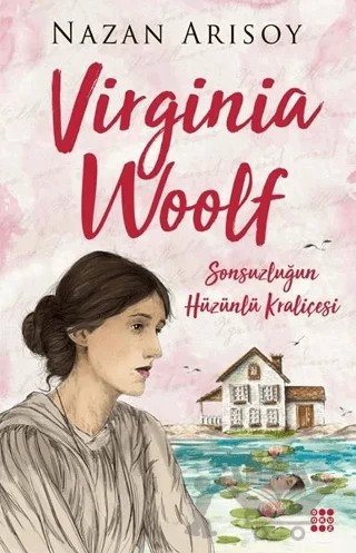 Virginia Woolf – Nazan Arısoy – Dokuz Yayınları kitap kapağı