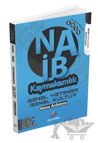NAİB Kaymakamlık Genel Yetenek Genel Kültür Konu Anlatımı – Burcu Doğan, Oğuz S. Tarhan, Nihal Vurucu, Gökhan Özaydın – Dizgi Kitap kitap kapağı