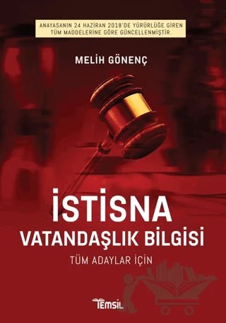 İstisna Vatandaşlık Bilgisi Tüm Adaylar İçin – Melih Gönenç – Temsil Kitap kitap kapağı