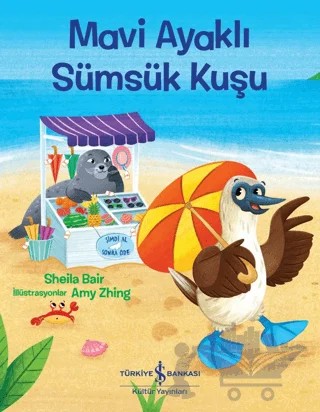 Mavi Ayaklı Sümsük Kuşu – Sheila Bair – İş Bankası Kültür Yayınları kitap kapağı