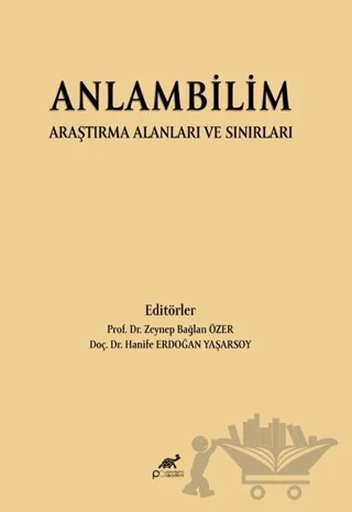Anlambilim Araştırma Alanları ve Sınırları – Kolektif – Paradigma Akademi Yayınları kitap kapağı