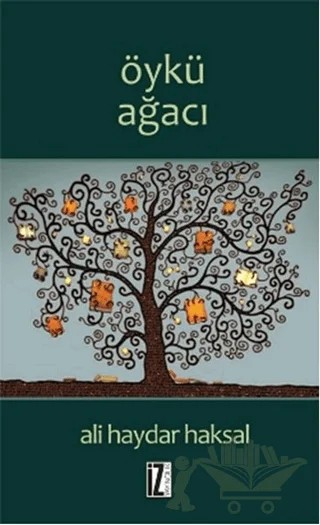 Öykü Ağacı – Ali Haydar Haksal – İz Yayıncılık kitap kapağı