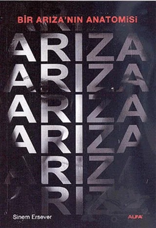 Arıza – Sinem Ersever – Alfa Yayınları kitap kapağı