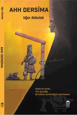 Ahh Dersima – Uğur Akbulak – Ceren Kitap kitap kapağı