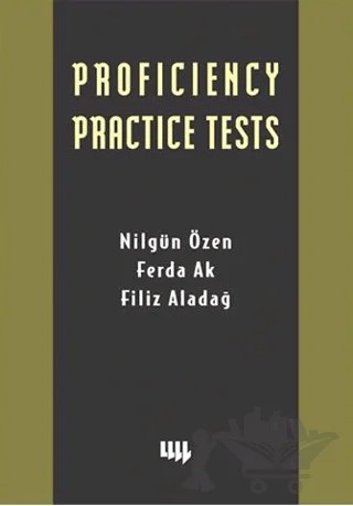 Proficiency Practice Tests – Ferda Ak, Filiz Aladağ, Nilgün Özen – Literatür Yayıncılık kitap kapağı
