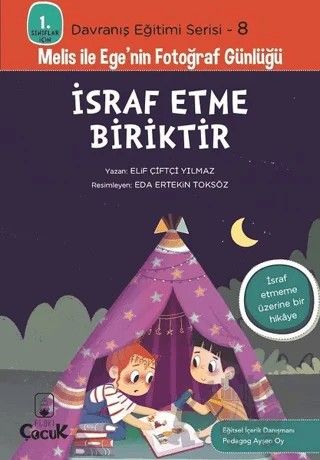 İsraf Etme Biriktir – Elif Çiftçi Yılmaz – Floki Çocuk kitap kapağı