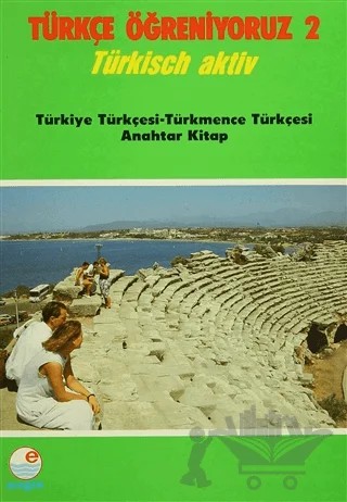 Türkçe Öğreniyoruz 2 - Türkiye Türkçesi-Türkmence Türkçesi Anahtar Kitap – Kolektif – Engin Yayınevi kitap kapağı