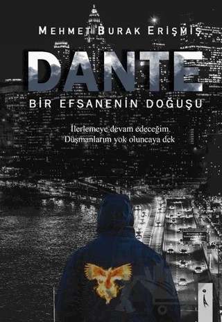 Dante – Mehmet Burak Erişmiş – İkinci Adam Yayınları kitap kapağı