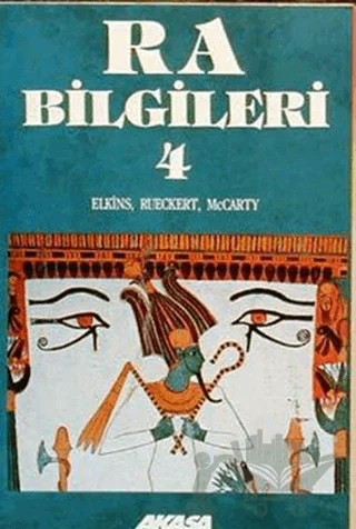 Ra Bilgileri 4 – Don Elkins – Akaşa Yayınları kitap kapağı