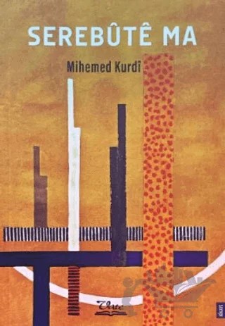 Serebüte Ma – Mihemed Kurdi – Vate Yayınevi kitap kapağı