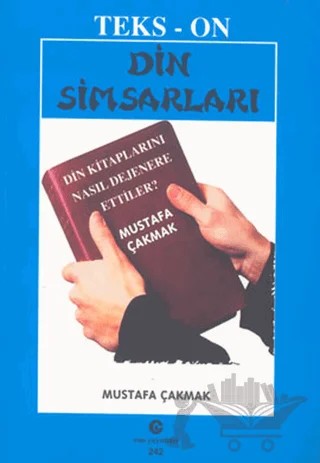 Din Simsarları – Mustafa Çakmak – Can Yayınları (Ali Adil Atalay) kitap kapağı