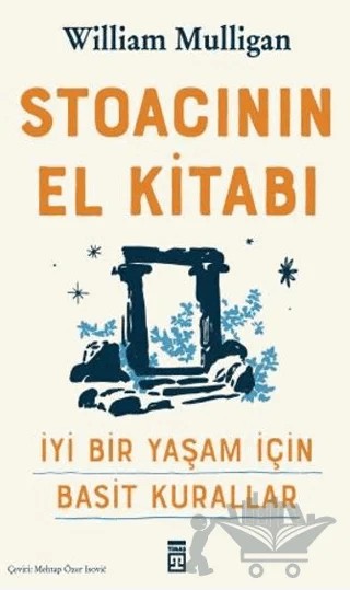 Stoacının El Kitabı – William Mulligan – Timaş Yayınları kitap kapağı