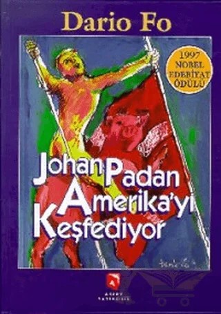 Johan Padan Amerika’yı Keşfediyor – Dario Fo – Aksoy Yayıncılık kitap kapağı