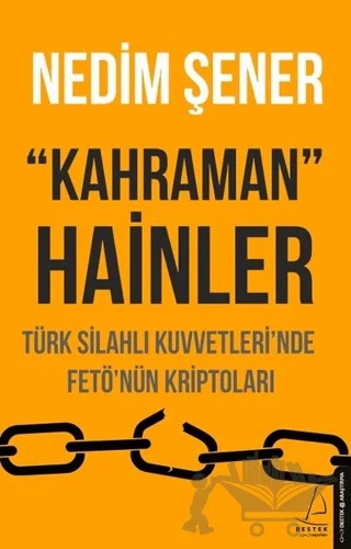 Kahraman Hainler – Nedim Şener – Destek Yayınları kitap kapağı