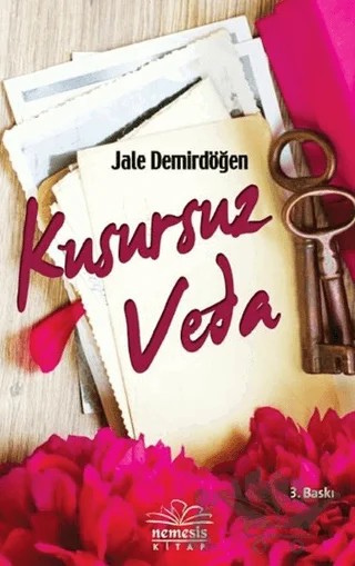 Kusursuz Veda – Jale Demirdöğen – Nemesis Kitap kitap kapağı